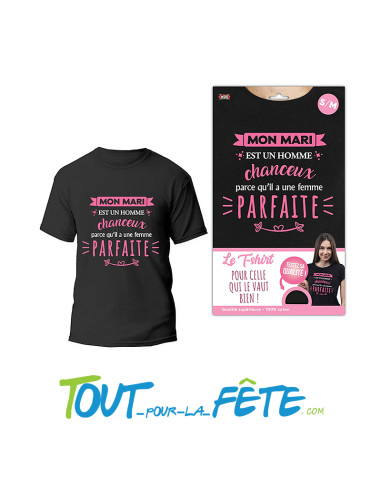 T shirt "Femme parfaite" taille S/M