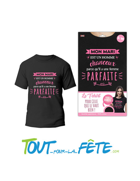 T shirt "Femme parfaite" taille S/M