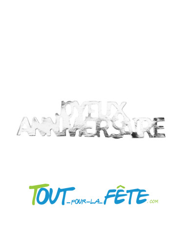 Sachet de Confettis de table Joyeux Anniversaire ARGENT 10g