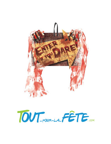Panneau "enter if you dare"