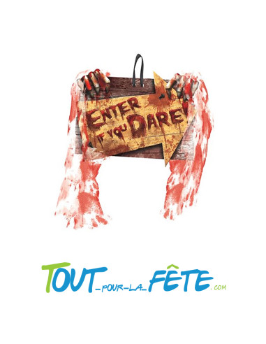 Panneau "enter if you dare"