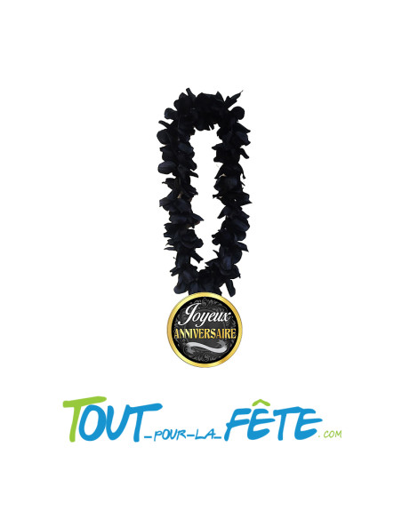 Collier de fleur Hawaïen / Tahiti Joyeux anniversaire noir