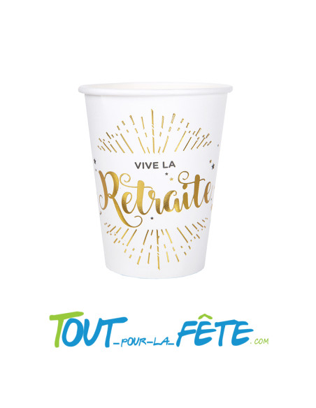 Lot de 10 gobelets en carton 27cl "vive la retraite" or et blancs