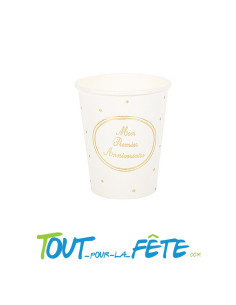Lot de 8 gobelets mon premier anniversaire blanc et or