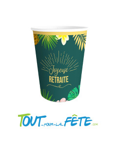 Lot de 6 gobelet joyeuse retraite motif tropicaux 25CL