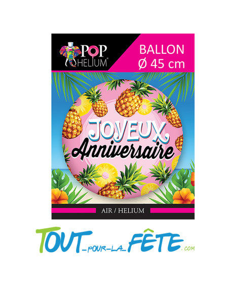Ballon aluminium Joyeux Anniversaire Ananas 45cm
