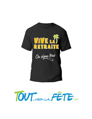 T shirt dédicace vive la retraite noir et doré