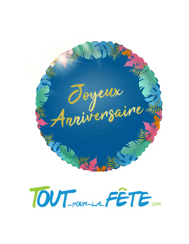 Ballon aluminium rond Joyeux anniversaire tropical